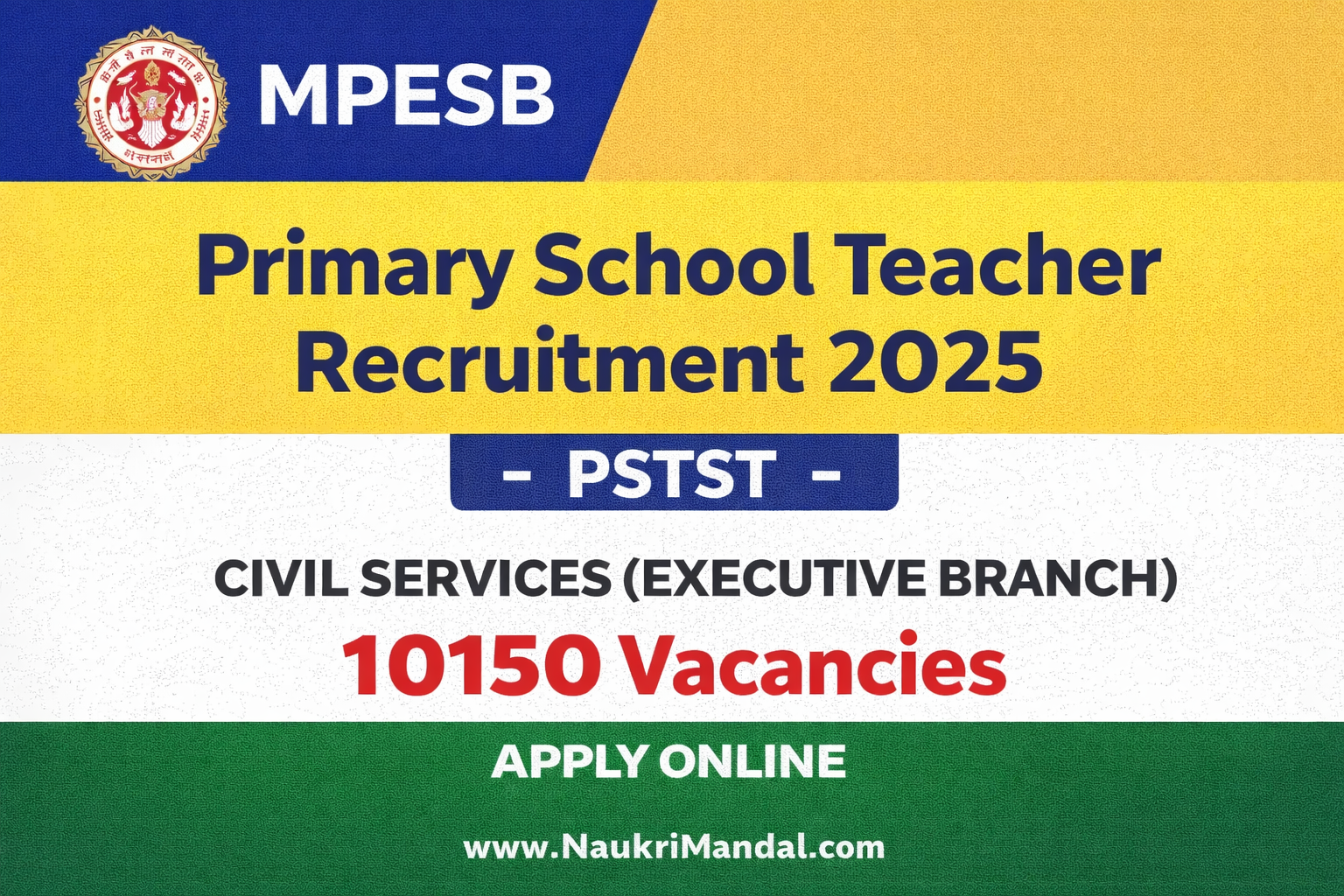 MPESB Primary School Teacher Recruitment 2025 – PSTST (10150 Vacancies)
